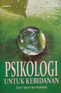 Image of PSIKOLOGI UNTUK KEBIDANAN/dari teori ke praktek