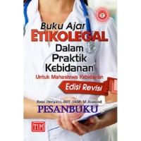 Buku ajar Etikolegal dalam praktik kebidanan