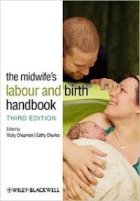 THE MIDWIFE'S LABOUR AND BIRTH HANBOOK; THIRD EDITION