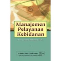 MANAJEMEN PELAYANAN KEBIDANAN